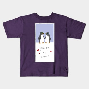 You're so cool! Kids T-Shirt